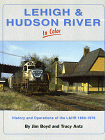 Lehigh & Hudson River in Color: History and Operations of the L&HR, 1860-1976